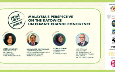 Post-COP24 Forum: Malaysia’s Perspective on the Katowice UN Climate Change Conference